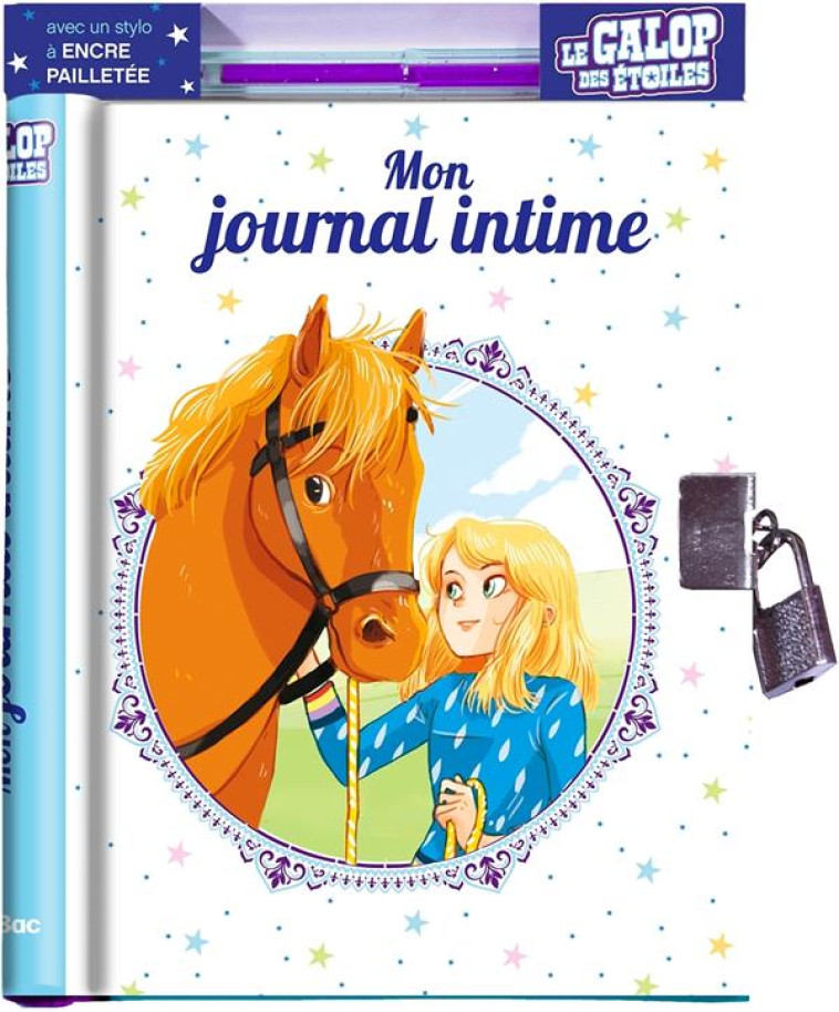 JOURNAL INTIME - LE GALOP DES ETOILES - DELRIEU/ZIMMERMANN - NC