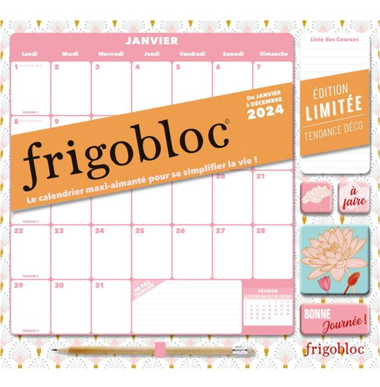 FRIGOBLOC MENSUEL 2024 DECO ART DECO (DE JANV. A DEC. 2024) - EDITION LIMITEE - COLLECTIF - NC