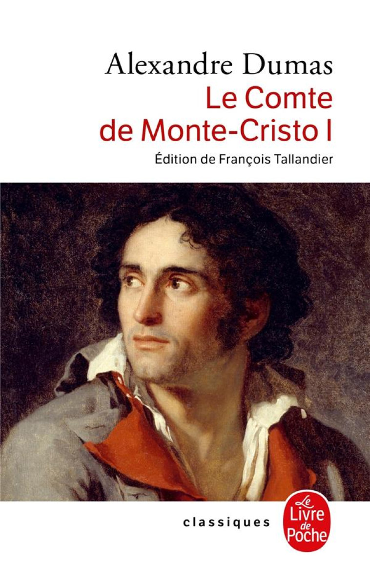 LE COMTE DE MONTE-CRISTO (TOME 1) - DUMAS ALEXANDRE - LGF/Livre de Poche