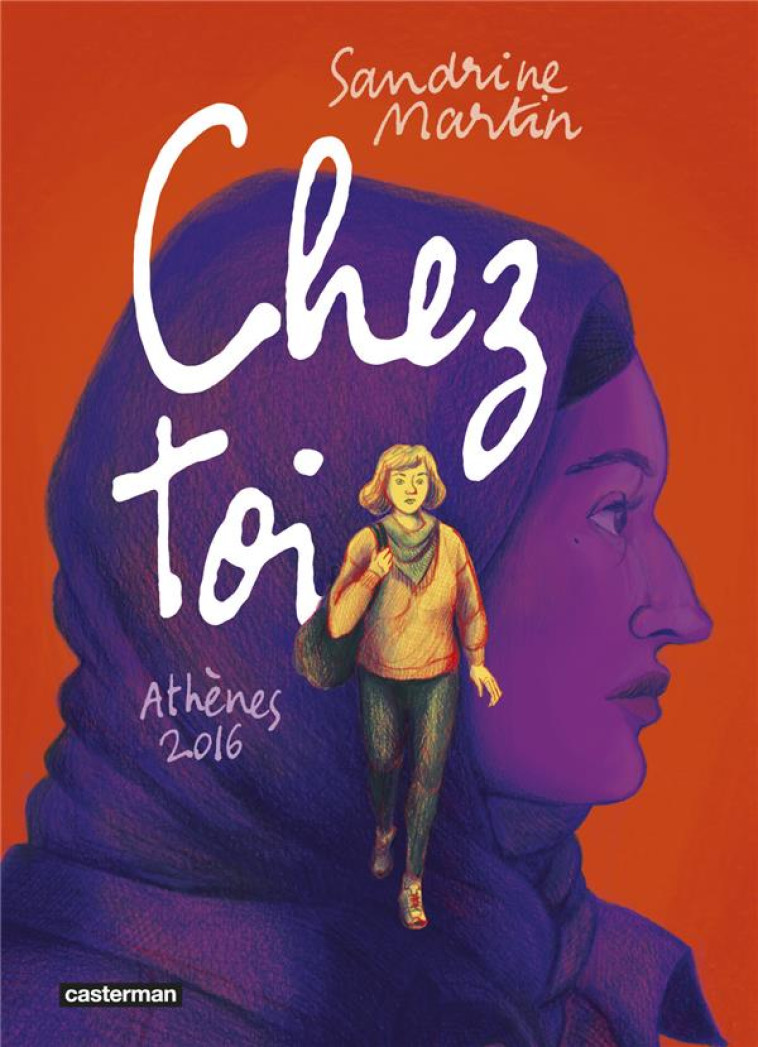 CHEZ TOI  -  ATHENES 2016 -  MARTIN, SANDRINE - CASTERMAN