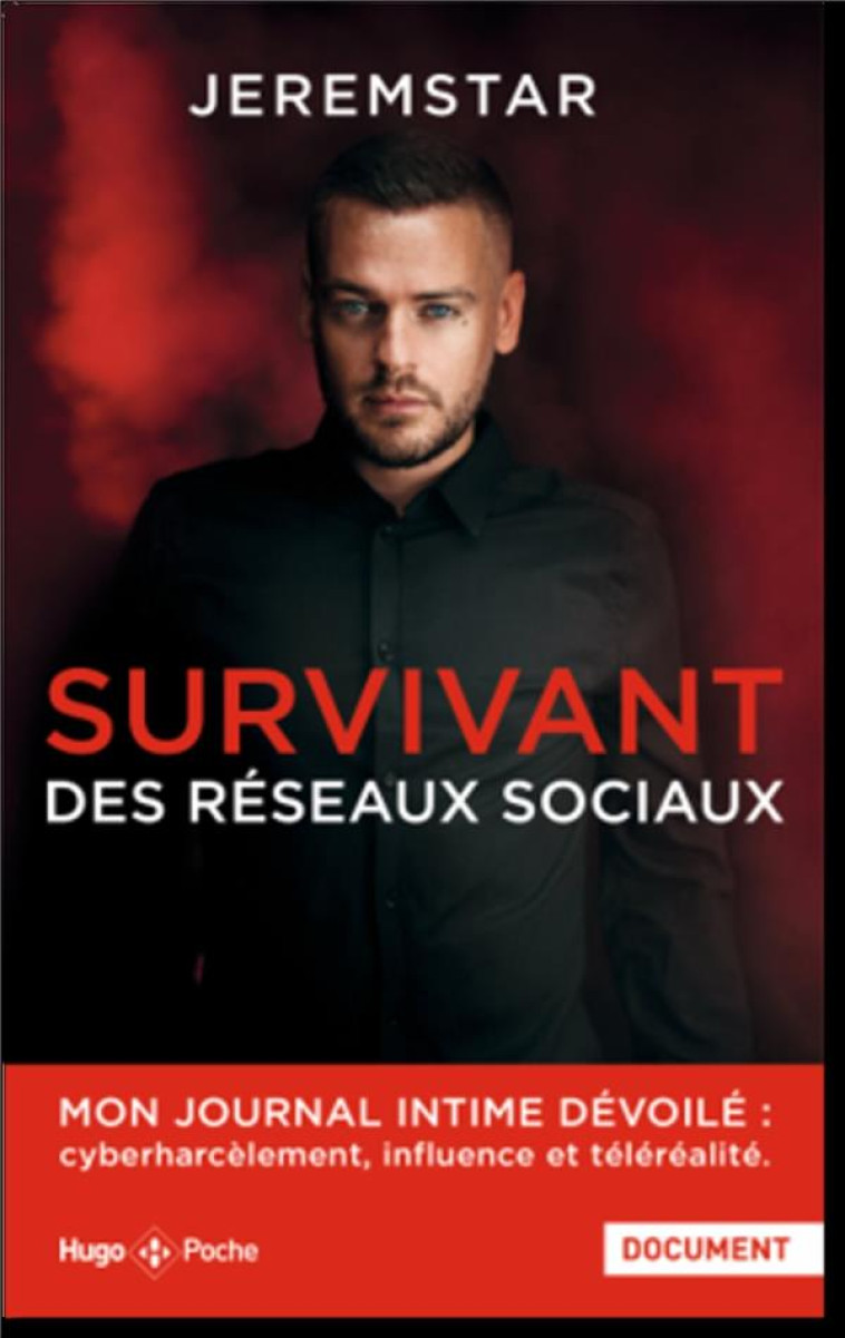 SURVIVANT DES RESEAUX SOCIAUX - POCHE - JEREMSTAR - HUGO JEUNESSE