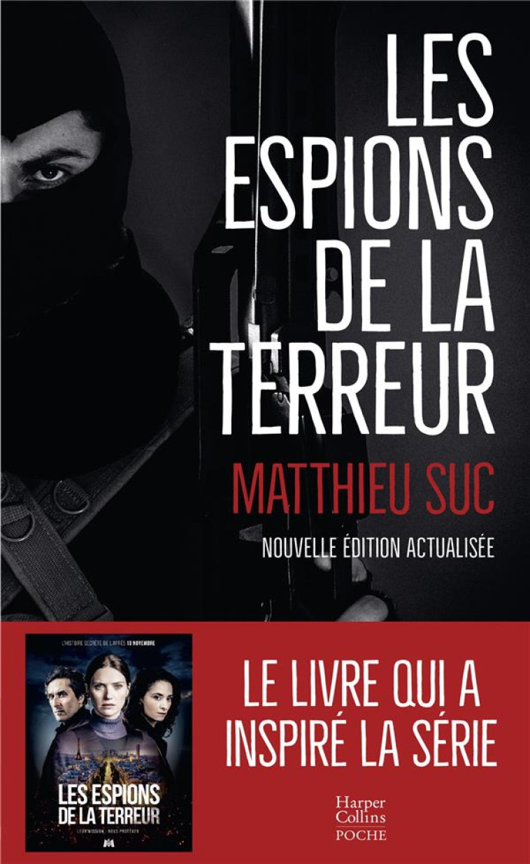 LES ESPIONS DE LA TERREUR - NOUVELLE EDITION ACTUALISEE - SUC MATTHIEU - HARPERCOLLINS