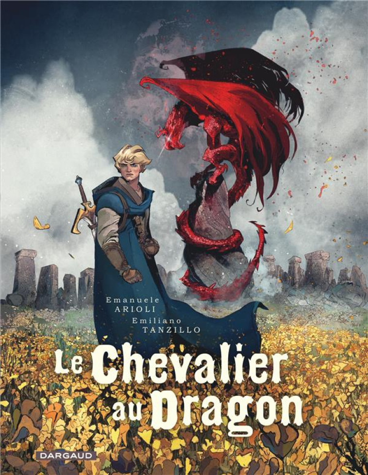 LE CHEVALIER AU DRAGON - T01 - LE CHEVALIER AU DRAGON - ARIOLI EMANUELE - DARGAUD