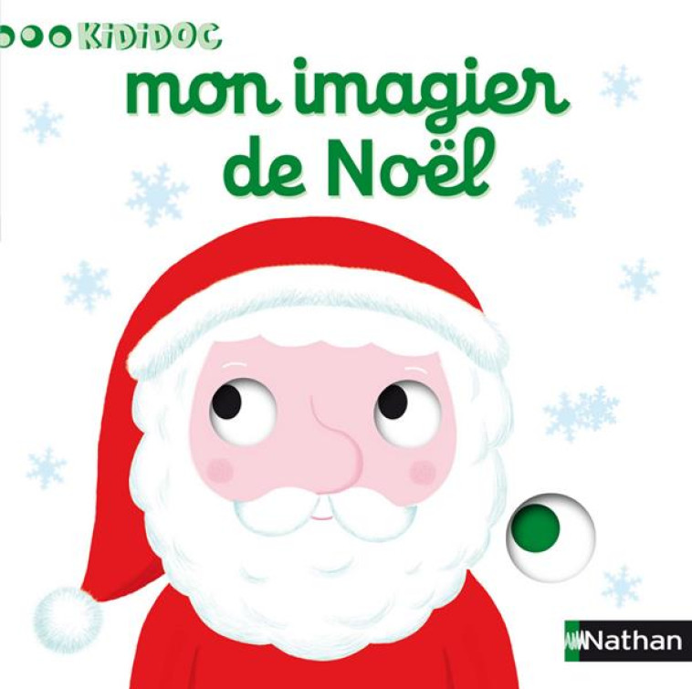 NUMERO 17 MON IMAGIER DE NOEL - IMAGIERS KIDIDOC - CHOUX NATHALIE - NATHAN