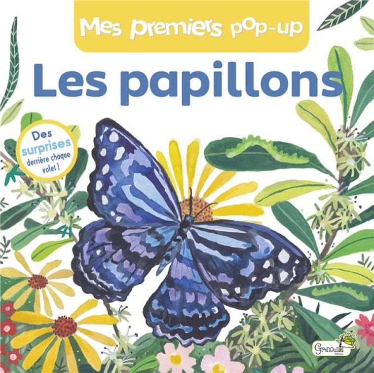 LES PAPILLONS - SOFRONIOU/CROSSLEY - GRENOUILLE