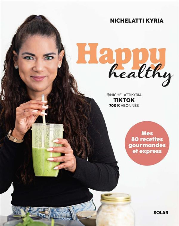 HAPPY HEALTHY - NICHELATTI KYRIA - SOLAR