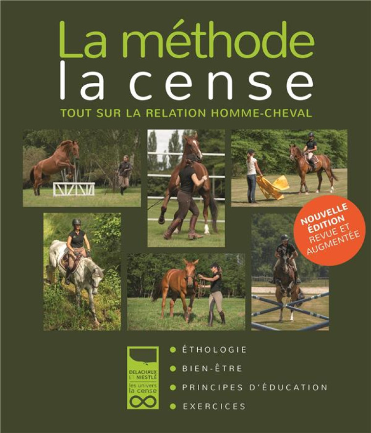 METHODE LA CENSE, NOUVELLE EDITION - HARAS DE LA CENSE - DELACHAUX