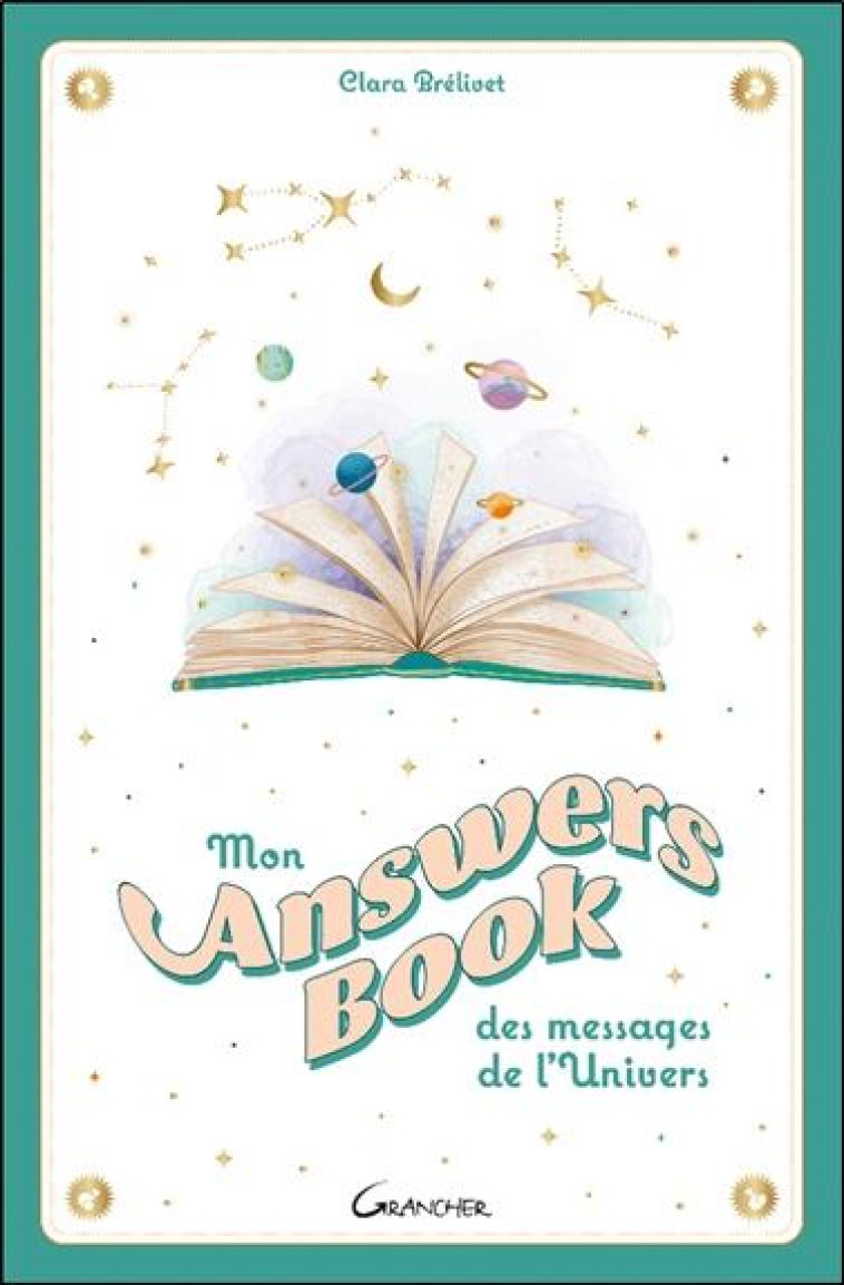 MON ANSWERS BOOK DES MESSAGES DE L-UNIVERS - BRELIVET CLARA - FIXOT