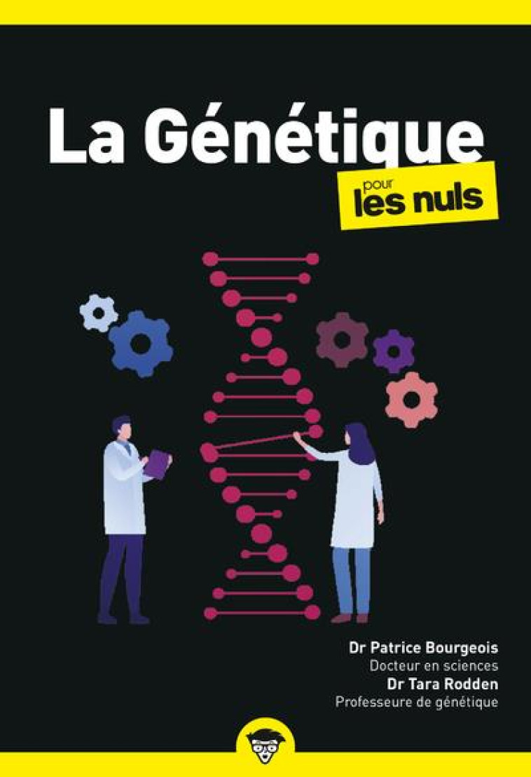 LA GENETIQUE POUR LES NULS POCHE, 2EME EDITION - BOURGEOIS - FIRST