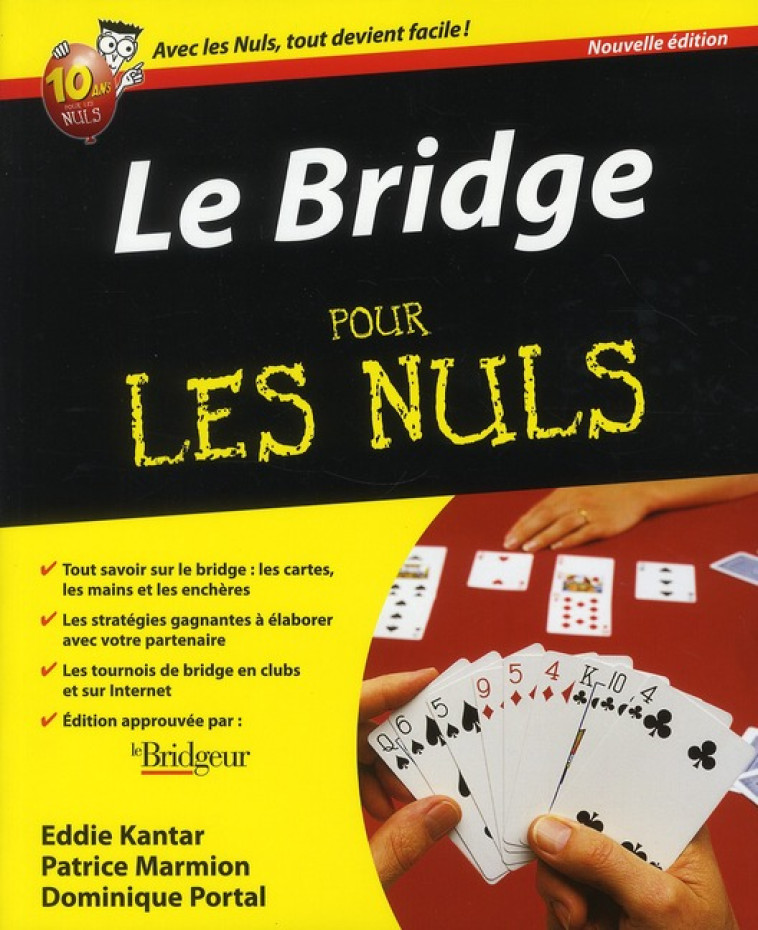 LE BRIDGE 2E POUR LES NULS - KANTAR/PORTAL - FIRST