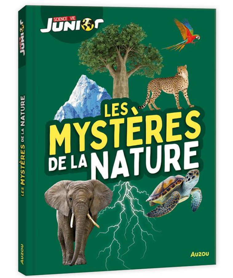 SCIENCES ET VIE JUNIOR - LES MYSTERES DE LA NATURE - SCIENCE & VIE JUNIOR - XXX - PHILIPPE AUZOU