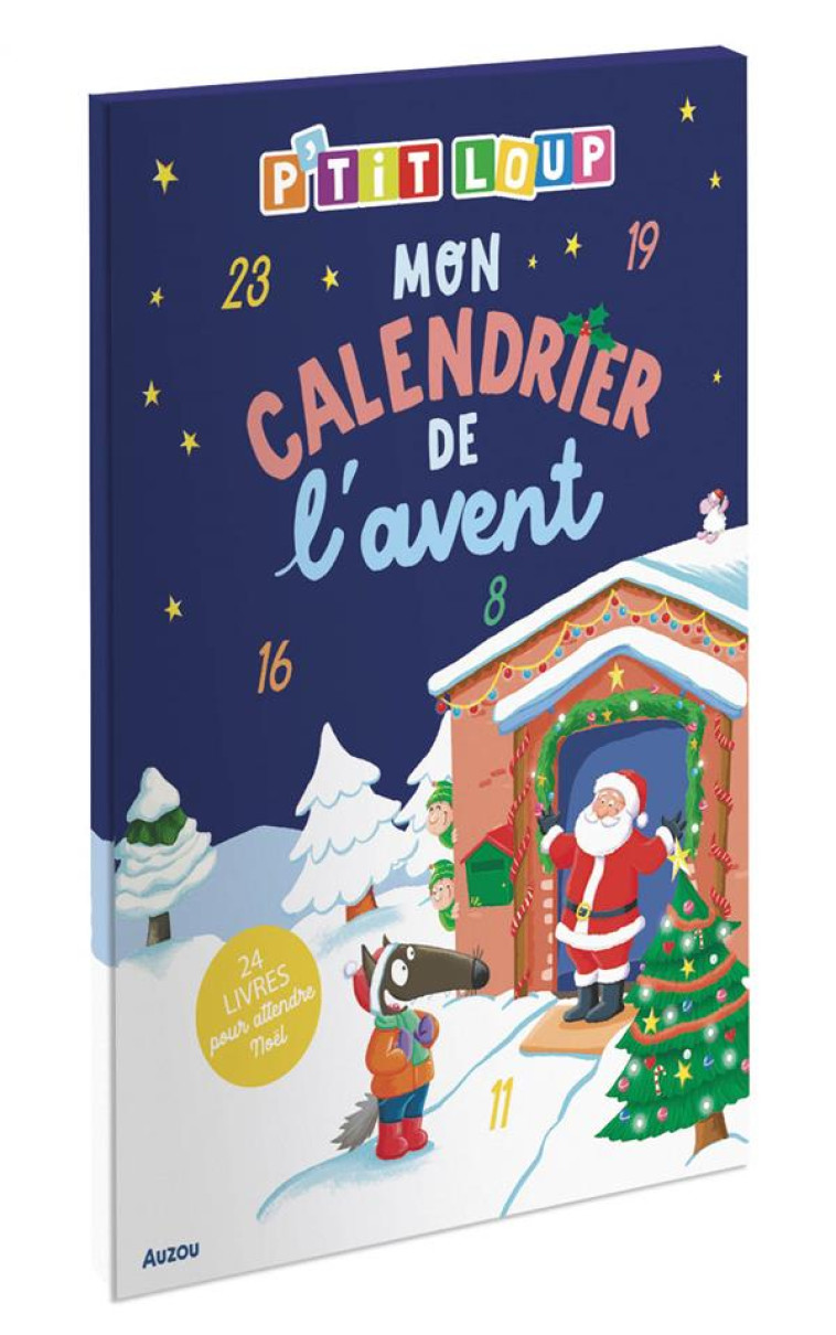 P-TIT LOUP - MON CALENDRIER DE L-AVENT - LALLEMAND/THUILLIER - PHILIPPE AUZOU