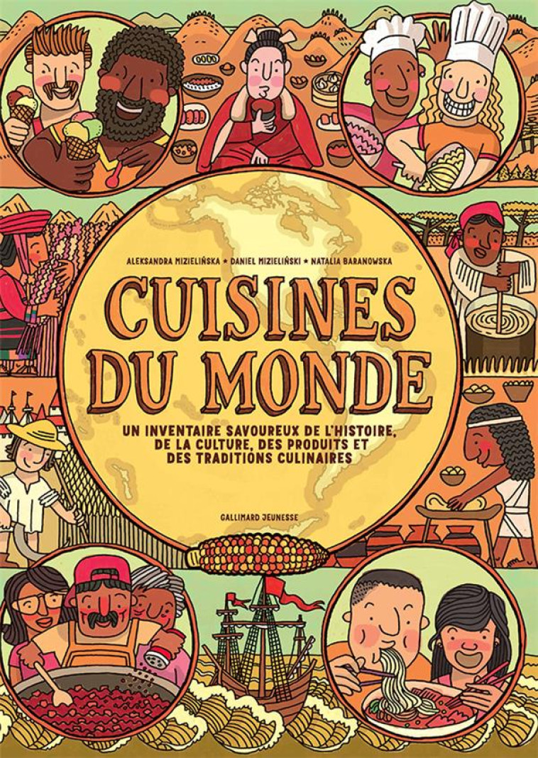 CUISINES DU MONDE - ALEKSANDRA MIZIELINSKA - GALLIMARD