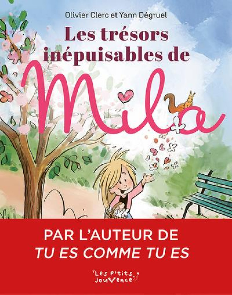 LES TRESORS INEPUISABLES DE MILA - CLERC/DEGRUEL - JOUVENCE