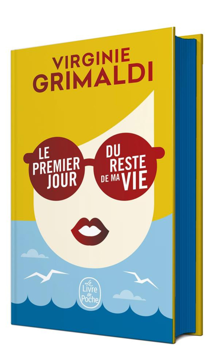 LE PREMIER JOUR DU RESTE DE MA VIE - GRIMALDI, VIRGINIE - LGF/Livre de Poche