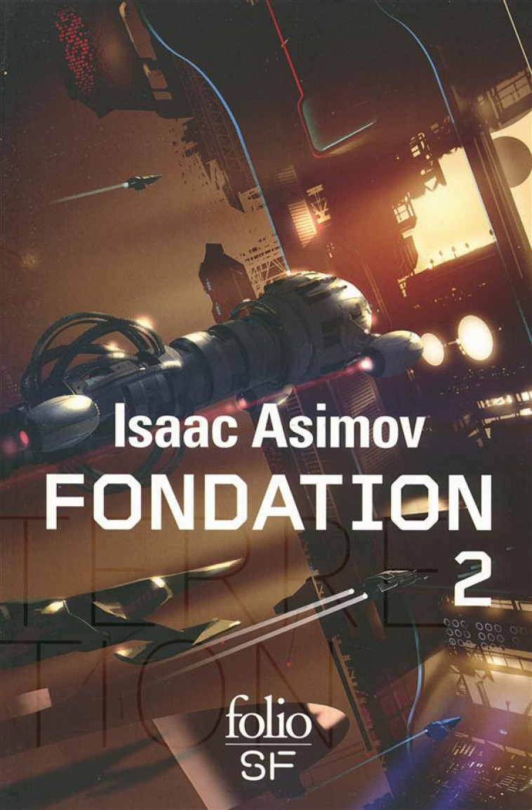 FONDATION - VOL02 - ASIMOV ISAAC - Gallimard