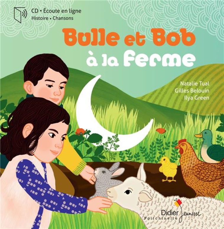 BULLE ET BOB - T08 - BULLE ET BOB A LA FERME - TUAL/GREEN - DIDIER