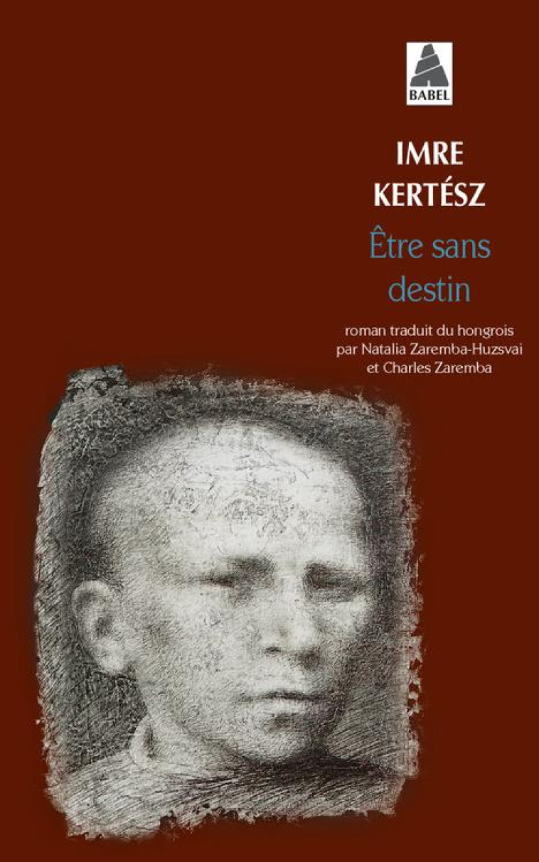 ETRE SANS DESTIN - KERTESZ IMRE - ACTES SUD