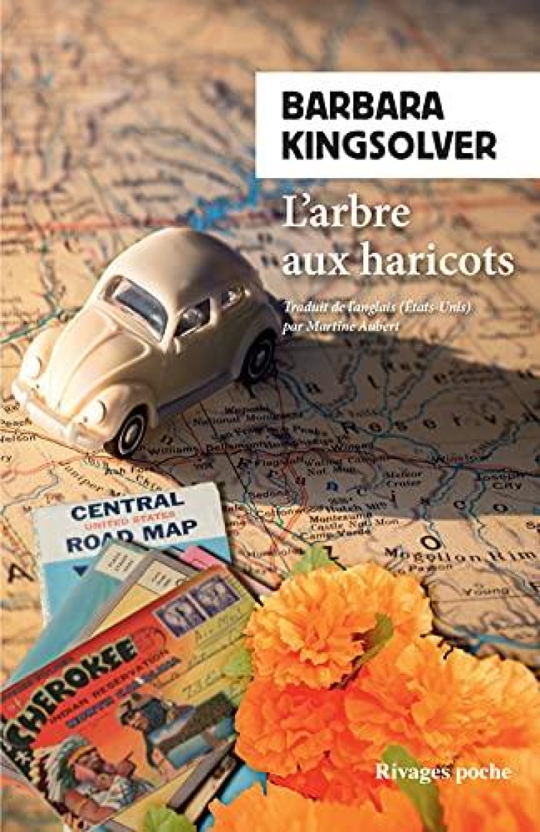 L-ARBRE AUX HARICOTS - KINGSOLVER BARBARA - Rivages