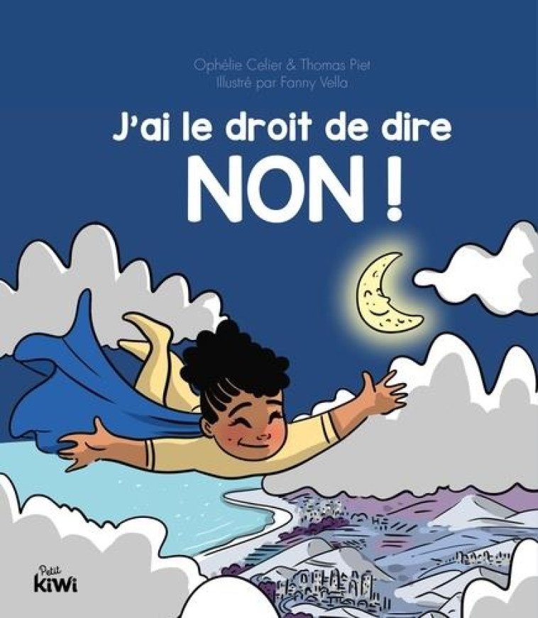 J-AI LE DROIT DE DIRE NON ! - CELIER/PIET/VELLA - BOOKS ON DEMAND