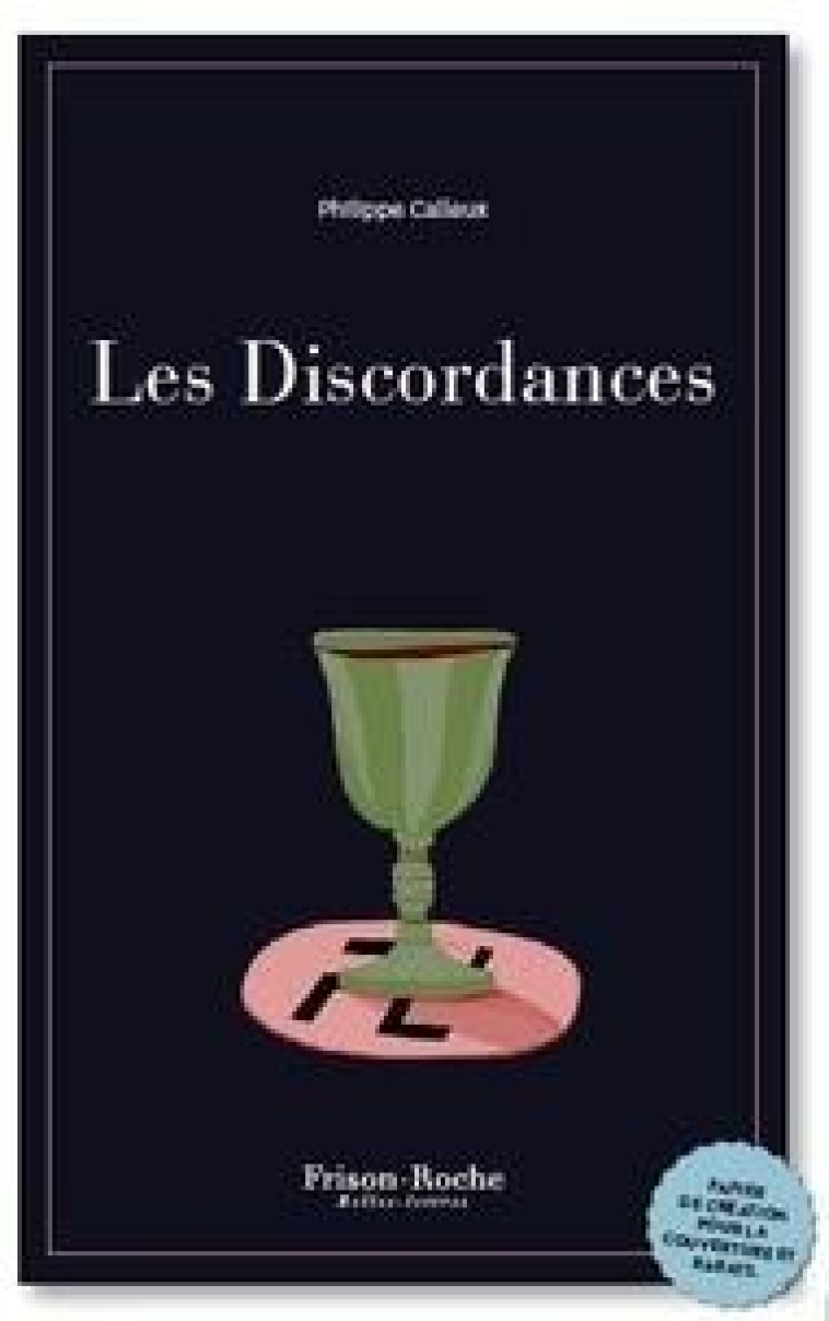 LES DISCORDANCES - CALLEUX PHILIPPE - BOOKS ON DEMAND