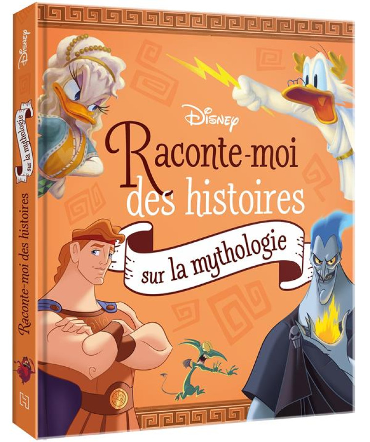 DISNEY - RACONTE-MOI DES HISTOIRES SUR LA MYTHOLOGIE - XXX - HACHETTE