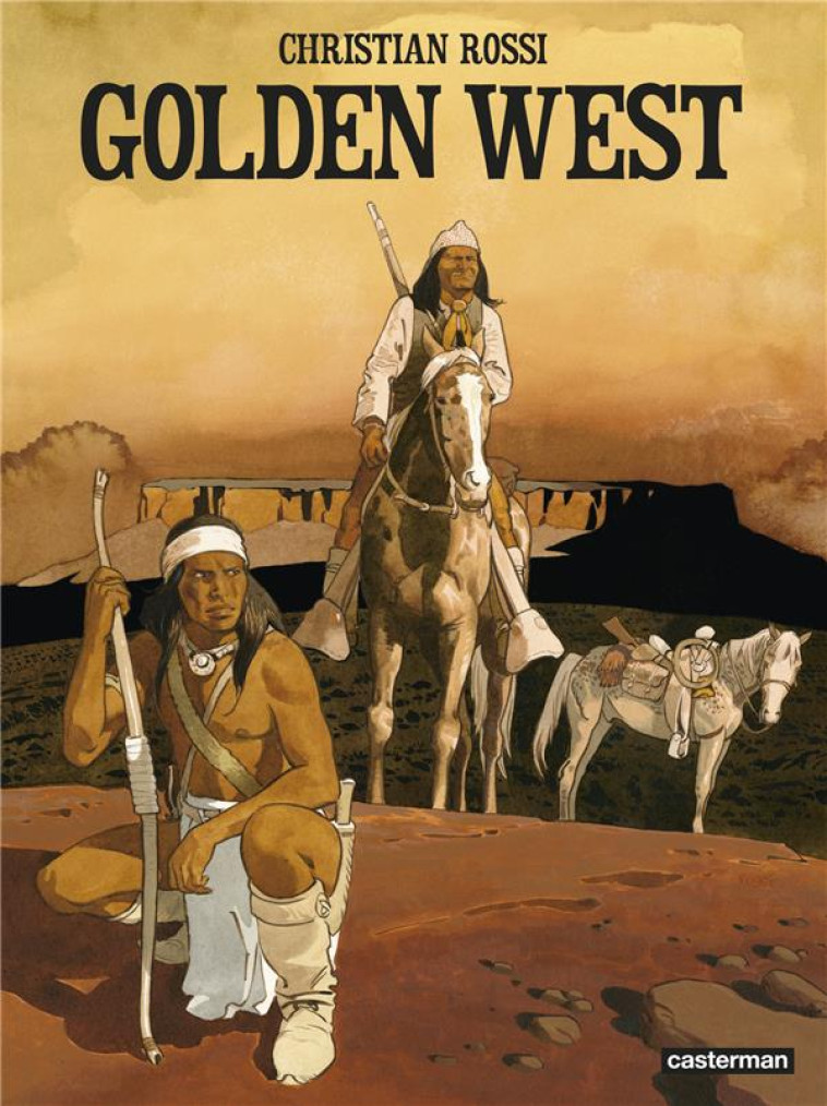 GOLDEN WEST - ROSSI - CASTERMAN