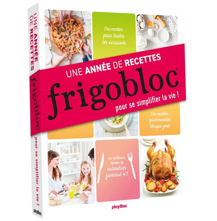 FRIGOBLOC 365 RECETTES POUR TOUTE L-ANNEE - COLLECTIF - PRISMA