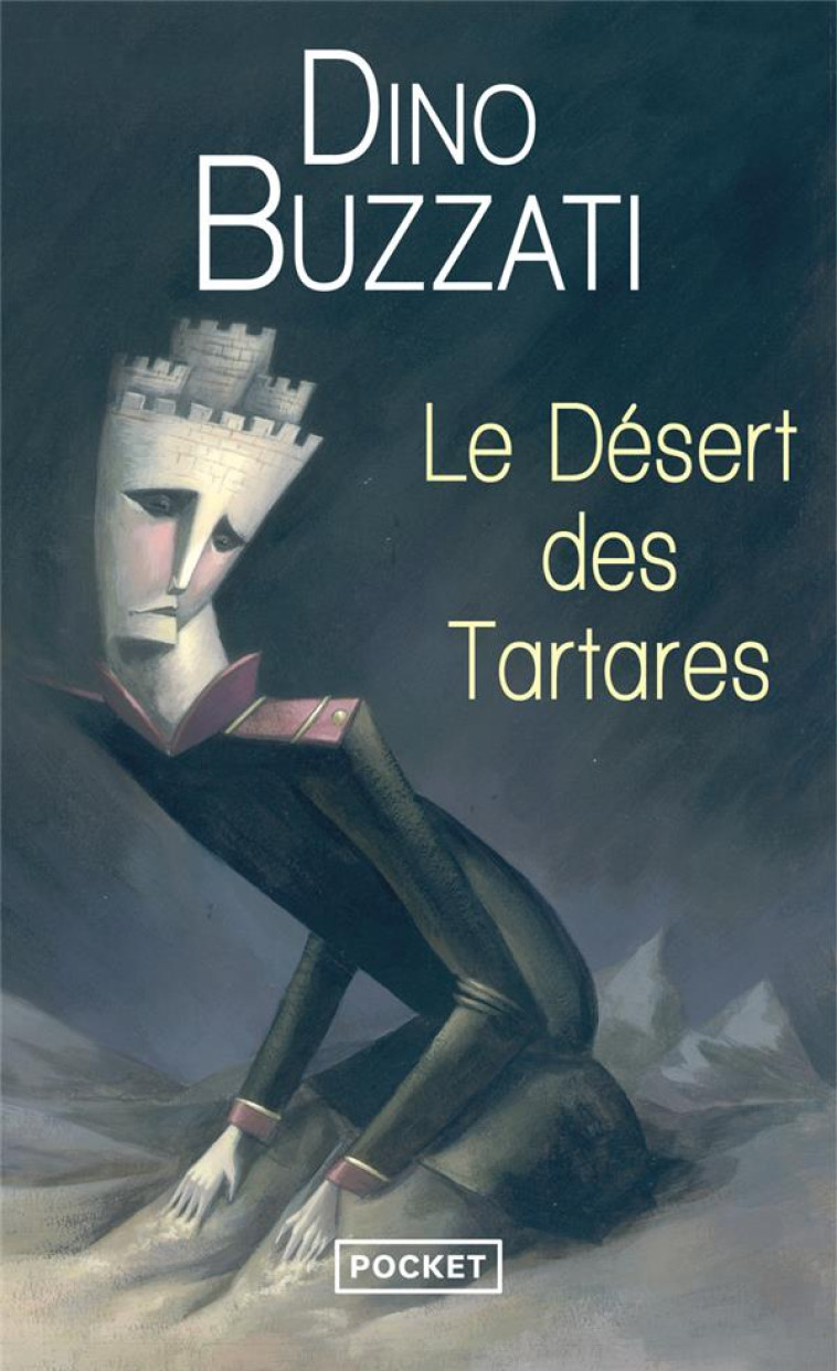 LE DESERT DES TARTARES - BUZZATI DINO - POCKET