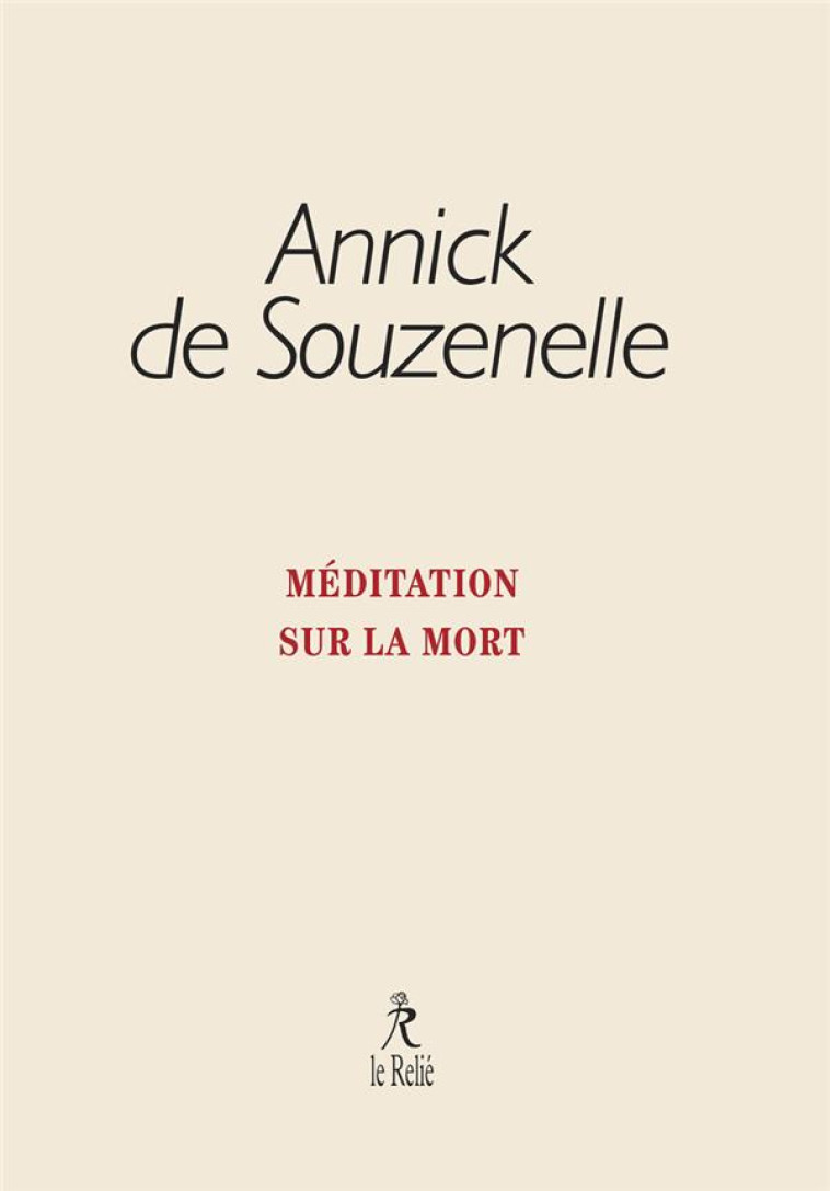 MEDITATION SUR LA MORT - SOUZENELLE ANNICK DE - RELIE