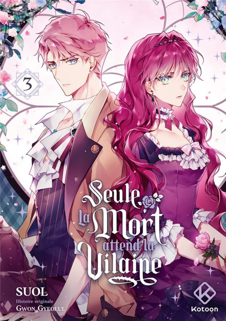 SEULE LA MORT ATTEND LA VILAINE - TOME 3 - GWON/SUOL - PLUME APP