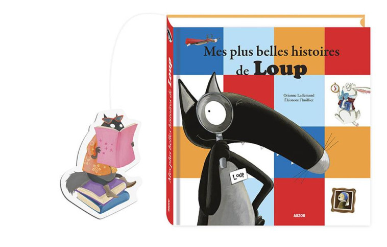 MES PLUS BELLES HISTOIRES DE LOUP (OMBRE/MUSEE/ETOILES/HEROS/LIRE) - LALLEMAND/THUILLIER - PHILIPPE AUZOU