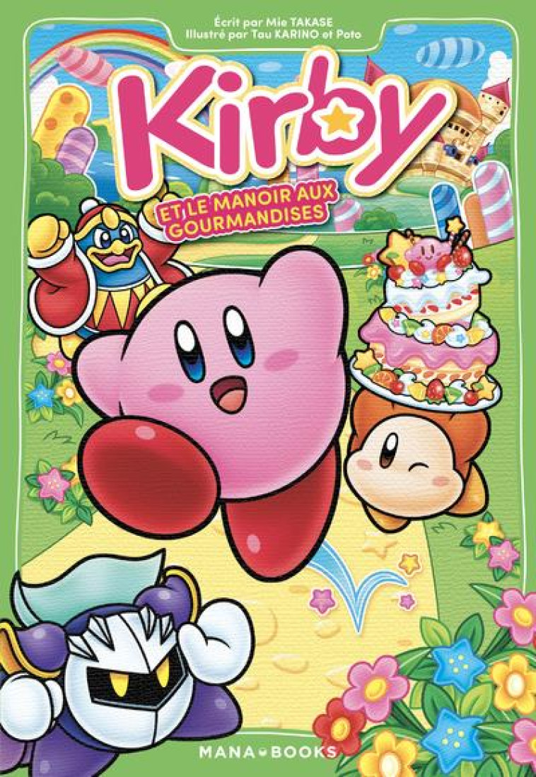 KIRBY ET LE MANOIR AUX GOURMANDISES - TAKASE/KARINO - MANA BOOKS