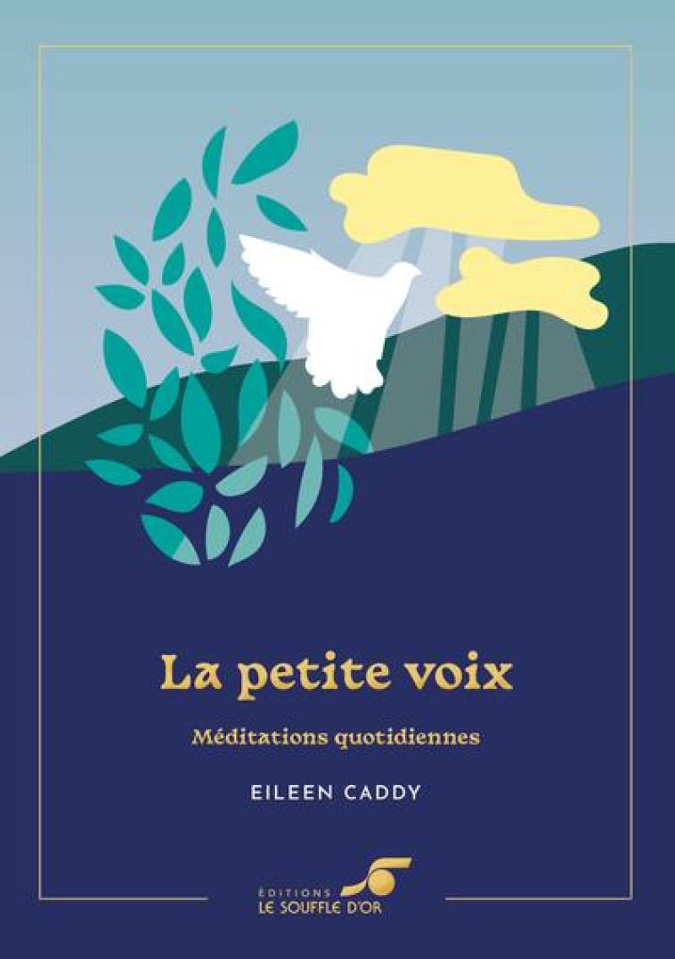 LA PETITE VOIX  EDITION COLLECTOR - MEDITATIONS QUOTIDIENNES - CADDY/JONATHAN - SOUFFLE OR