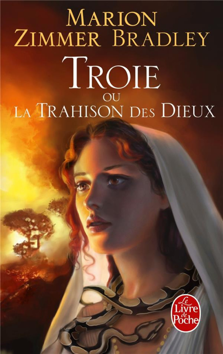 TROIE OU LA TRAHISON DES DIEUX - ZIMMER BRADLEY M. - LGF/Livre de Poche