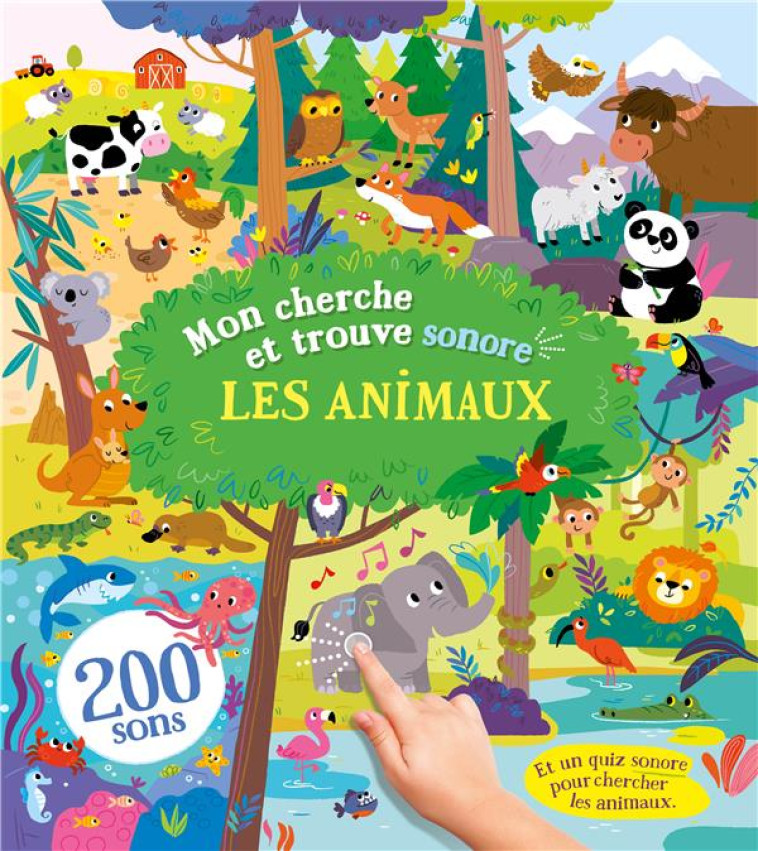 CHERCHE ET TROUVE ANIMAUX - 200 SONS - COLLECTIF - 1 2 3 SOLEIL