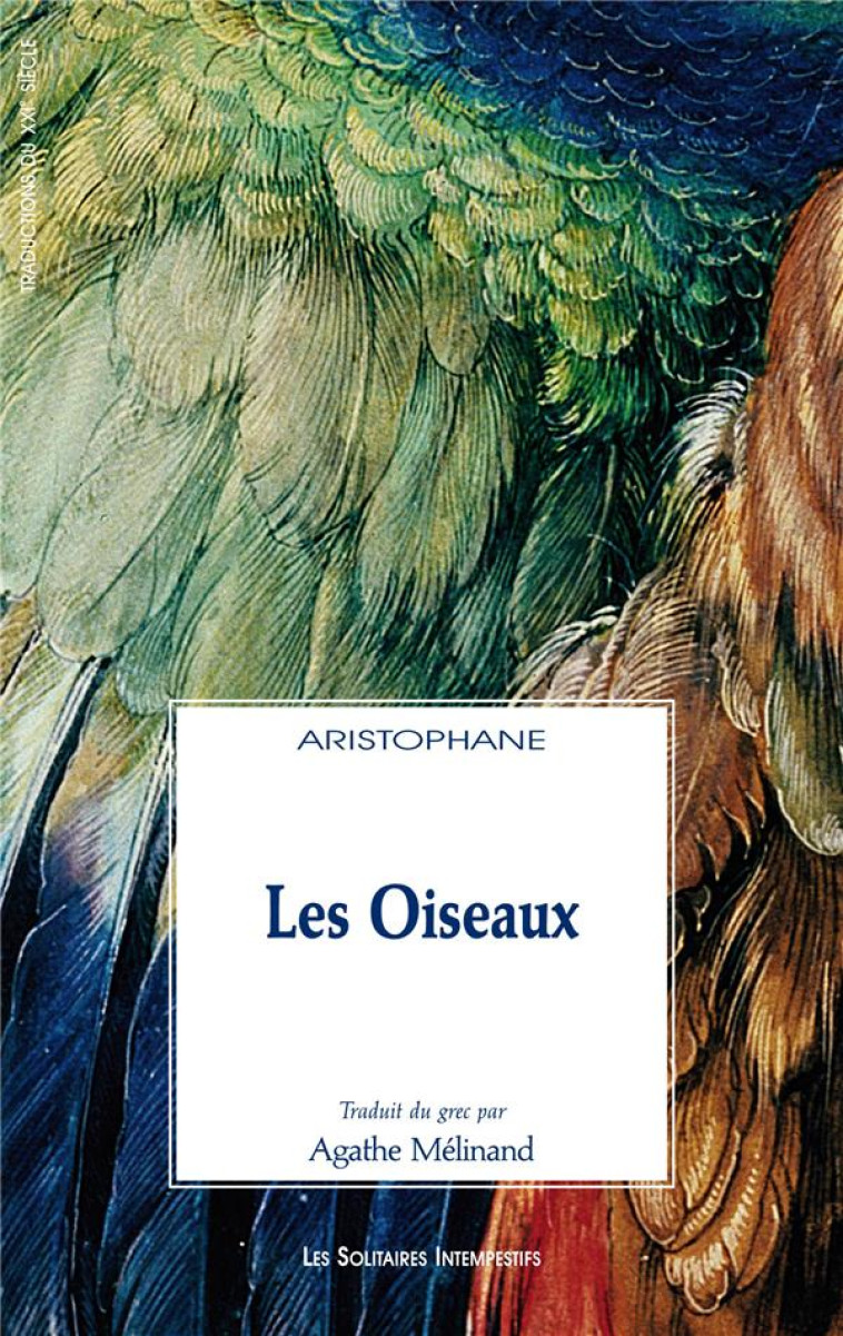 LES OISEAUX - ARISTOPHANE - les Solitaires intempestifs