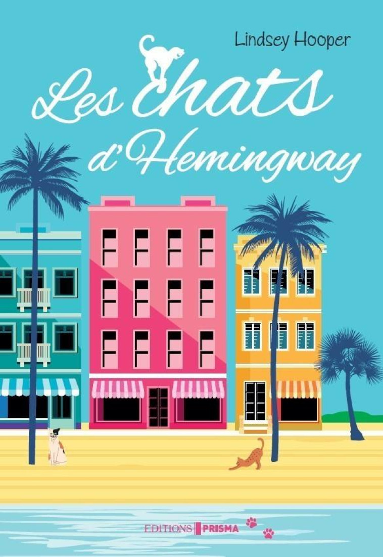 LES CHATS D-HEMINGWAY - HOOPER LINDSEY - FEMME ACTUELLE