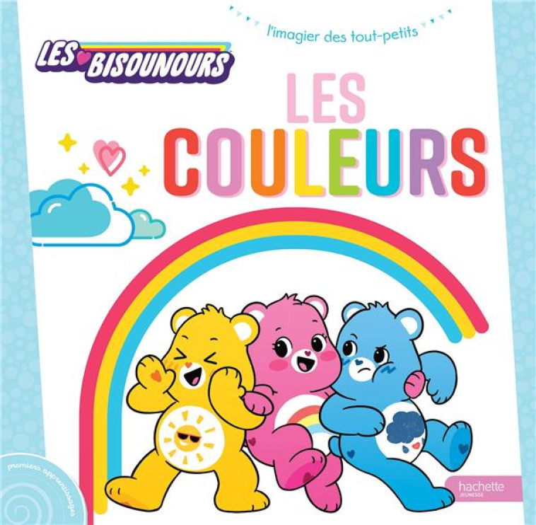 BISOUNOURS - LES COULEURS - XXX - HACHETTE