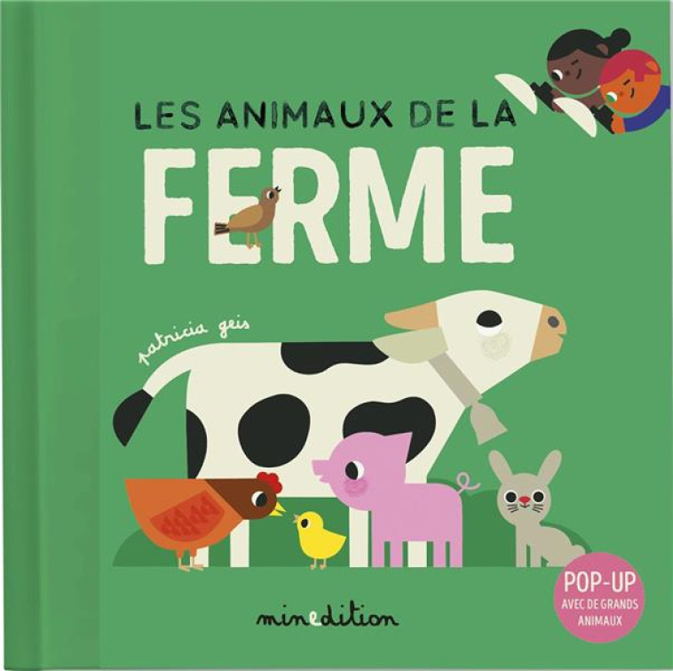 LES ANIMAUX DE LA FERME POP UP - GEIS PATRICIA - MINEDITION