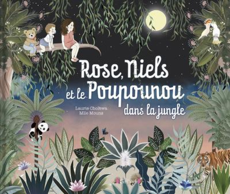 ROSE, NIELS ET LE POUPOUNOU DANS LA JUNGLE - CHOLEWA/MLLE MOUNS - GRUND