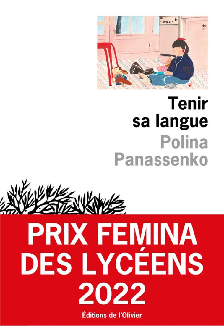 TENIR SA LANGUE - PANASSENKO POLINA - OLIVIER