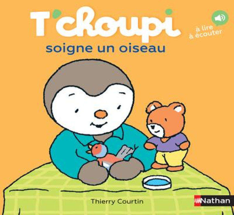 T-CHOUPI SOIGNE UN OISEAU - COURTIN THIERRY - CLE INTERNAT