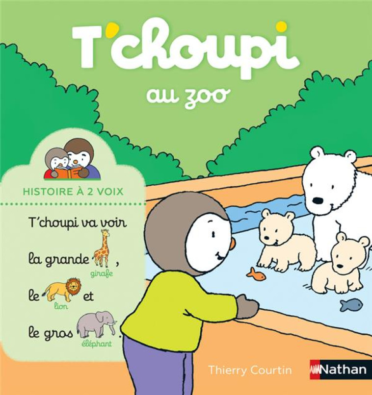 T-CHOUPI AU ZOO - COURTIN THIERRY - CLE INTERNAT