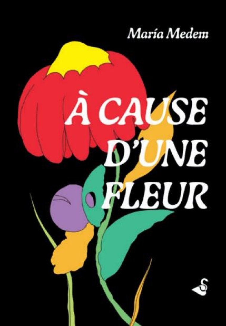 A CAUSE D-UNE FLEUR - MEDEM MARIA - RACKHAM