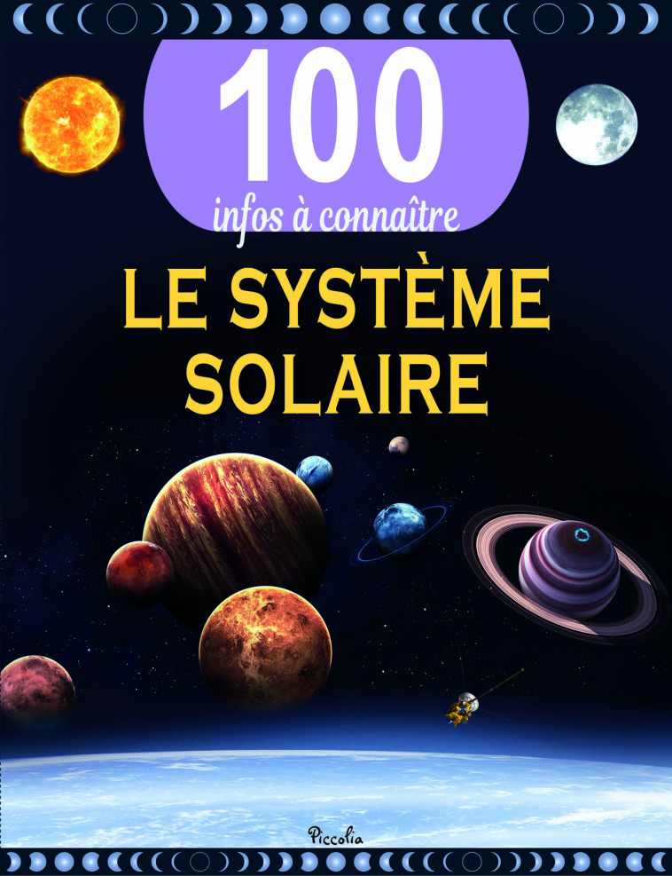 LE SYSTEME SOLAIRE -  Collectif d'auteurs - PICCOLIA