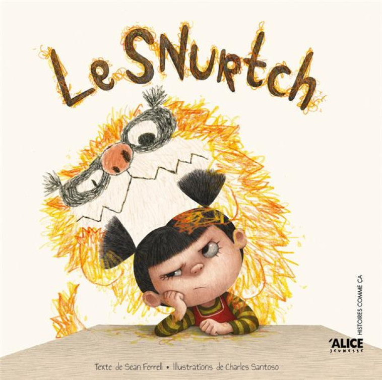 LE SNURTCH - FERRELL, SEAN  - Alice jeunesse