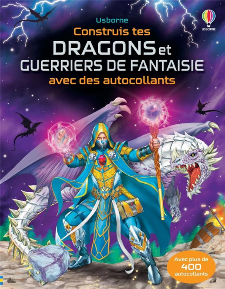 CONSTRUIS TES DRAGONS ET GUERRIERS DE FANTASIE AVEC DES AUTOCOLLANTS - VOLUME COMBINE - TUDHOPE/GONG STUDIOS - NC