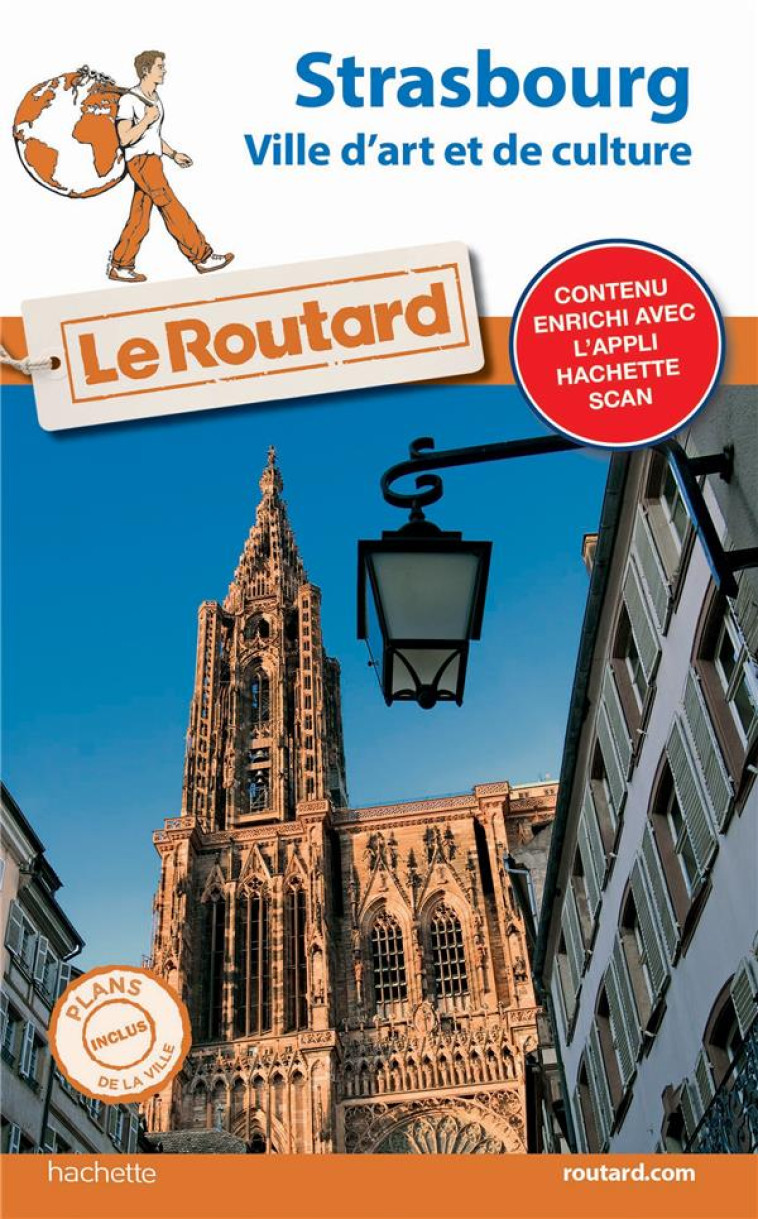 GUIDE DU ROUTARD STRASBOURG - VILLE D-ART ET DE CULTURE - COLLECTIF - HACHETTE