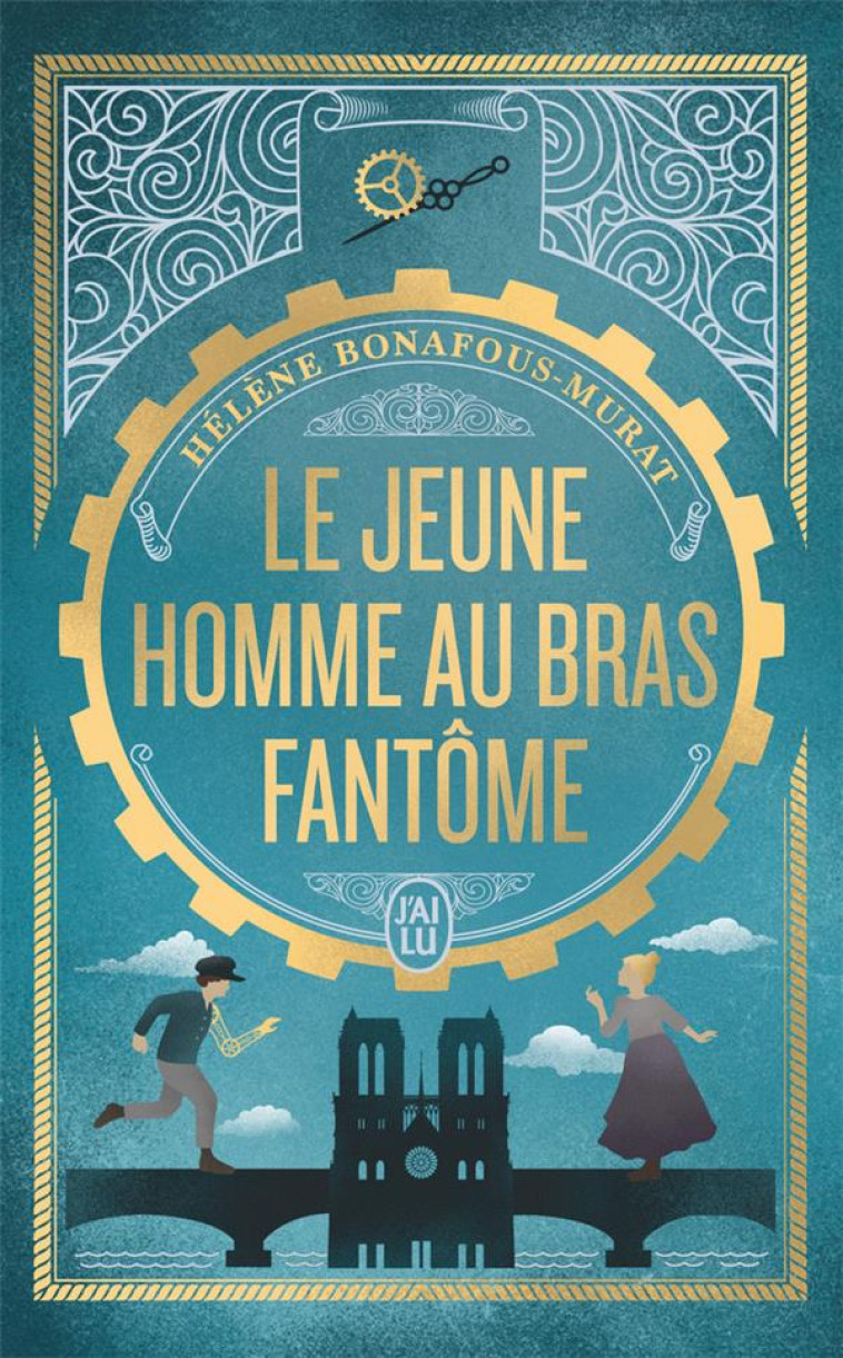 LE JEUNE HOMME AU BRAS FANTOME - BONAFOUS-MURAT H. - J'AI LU